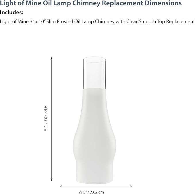 Light of Mine Oil Lamp Replacement Chimneys (3" x 10" Frosted)
