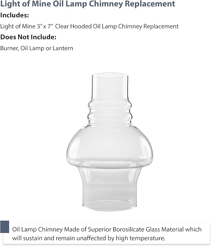 Light of Mine: 3" X 7" Oil Lamp Replacement Hooded Chimney - Clear Smooth Top Borosilicate Chimney
