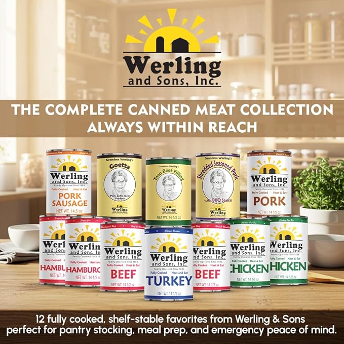 Werling & Sons Canned Meat Variety Pack 14.5 oz – Fully Cooked & Ready to Eat | 2 Beef, 2 Chicken