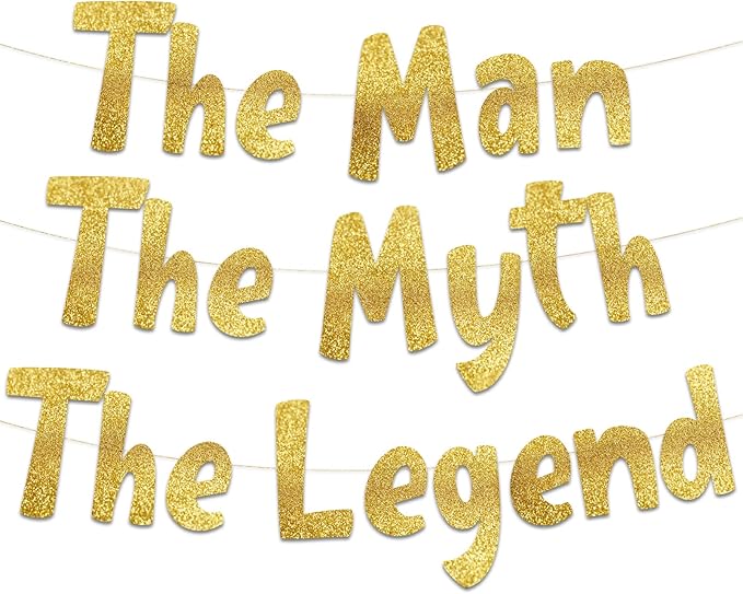 The Man The Myth The Legend Gold Glitter Banner – Men’s Birthday, Bachelor Party, Retirement Party